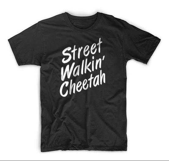 Rock Roll Repeat Street Walkin&#39; Cheetah T Shirt